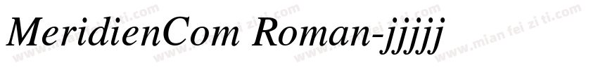 MeridienCom Roman字体转换